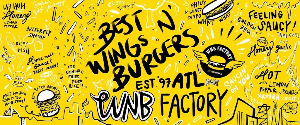 #42 WNB Factory - Wings & Burger | restaurant | 3364 Chamblee Tucker Rd, Atlanta, GA 30341, USA | 7706863458 OR +1 770-686-3458