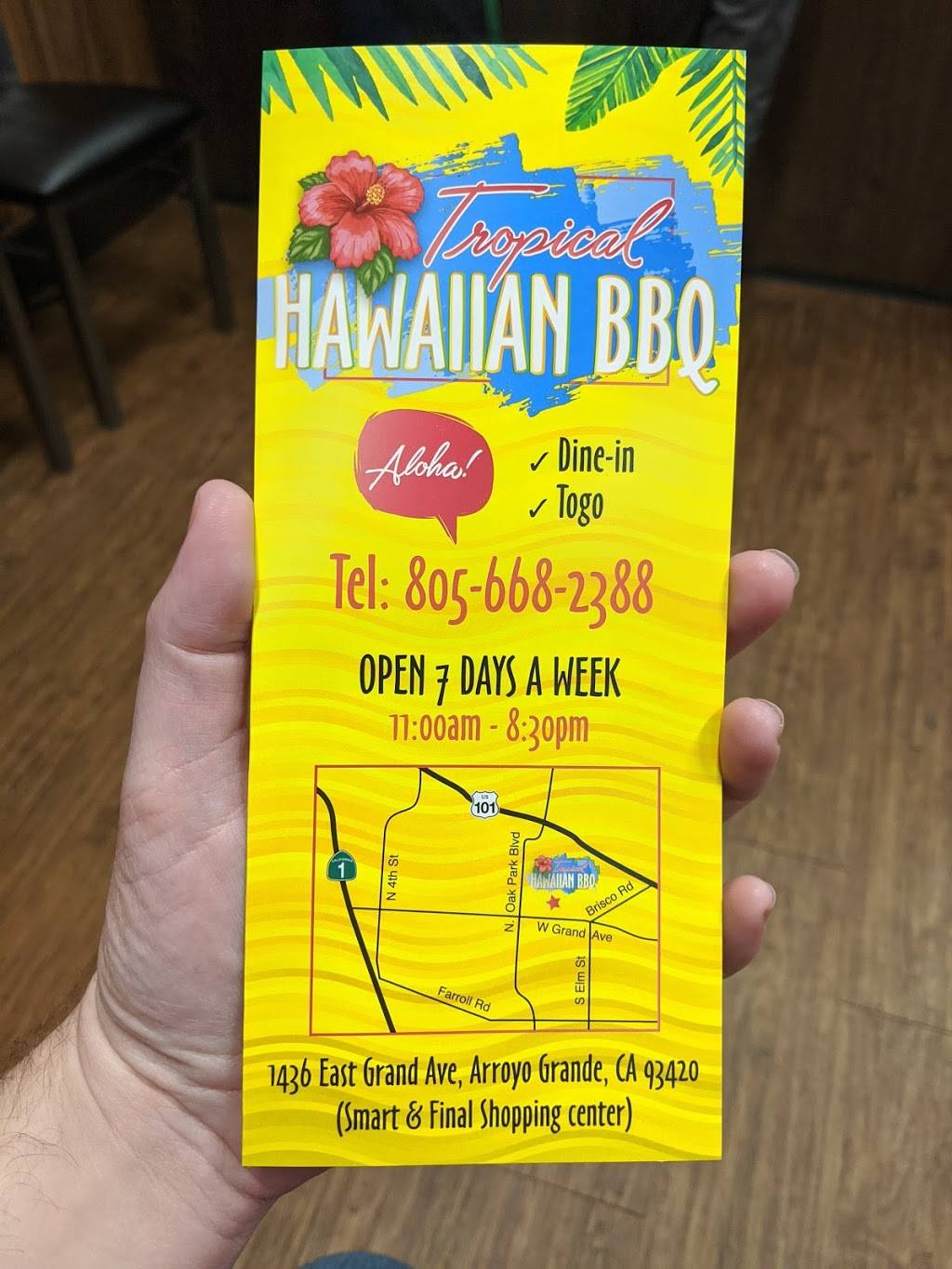Tropical Hawaiian BBQ | restaurant | 1436 E Grand Ave, Arroyo Grande, CA 93420, USA | 8056682388 OR +1 805-668-2388