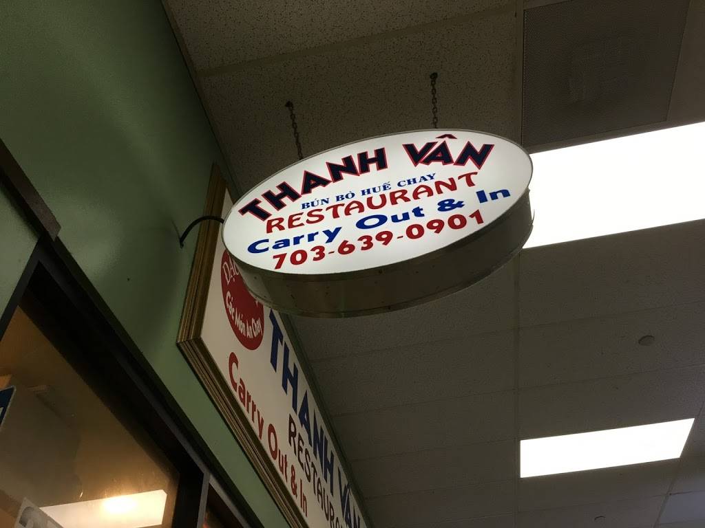 Thanh Van Restaurant | restaurant | 6795 Wilson Blvd #37, Falls Church, VA 22044, USA | 7036390901 OR +1 703-639-0901