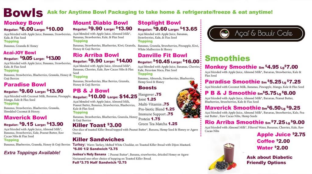 Acai & Bowls Cafe | restaurant | 406 Sycamore Valley Rd, Danville, CA 94526, USA | 9259842636 OR +1 925-984-2636