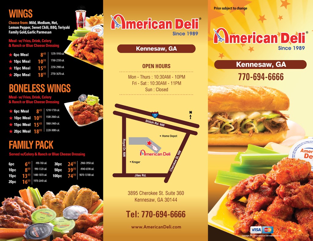 American Deli | restaurant | 3895 Cherokee St NW #360, Kennesaw, GA 30144, USA | 7706946666 OR +1 770-694-6666