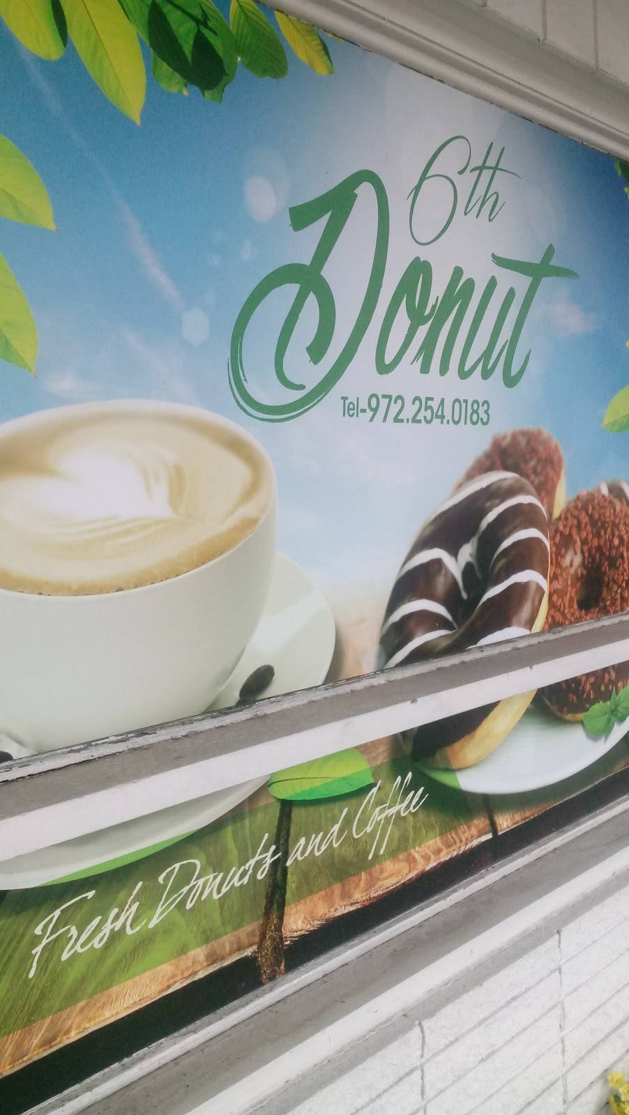 6th Street Donut | bakery | 1002 W 6th St, Irving, TX 75060, USA | 9722540183 OR +1 972-254-0183