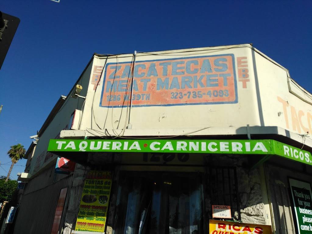 Zacatecas Meat Market | restaurant | 1286 W 39th St, Los Angeles, CA 90037, USA | 3237354093 OR +1 323-735-4093