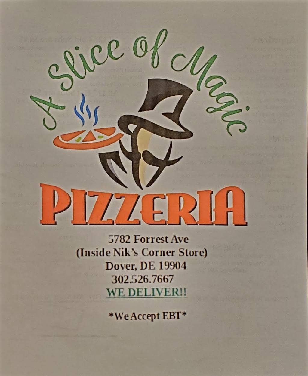 A Slice of Magic Pizzeria | restaurant | 5782 Forrest Ave, Dover, DE 19904, USA | 3025267667 OR +1 302-526-7667