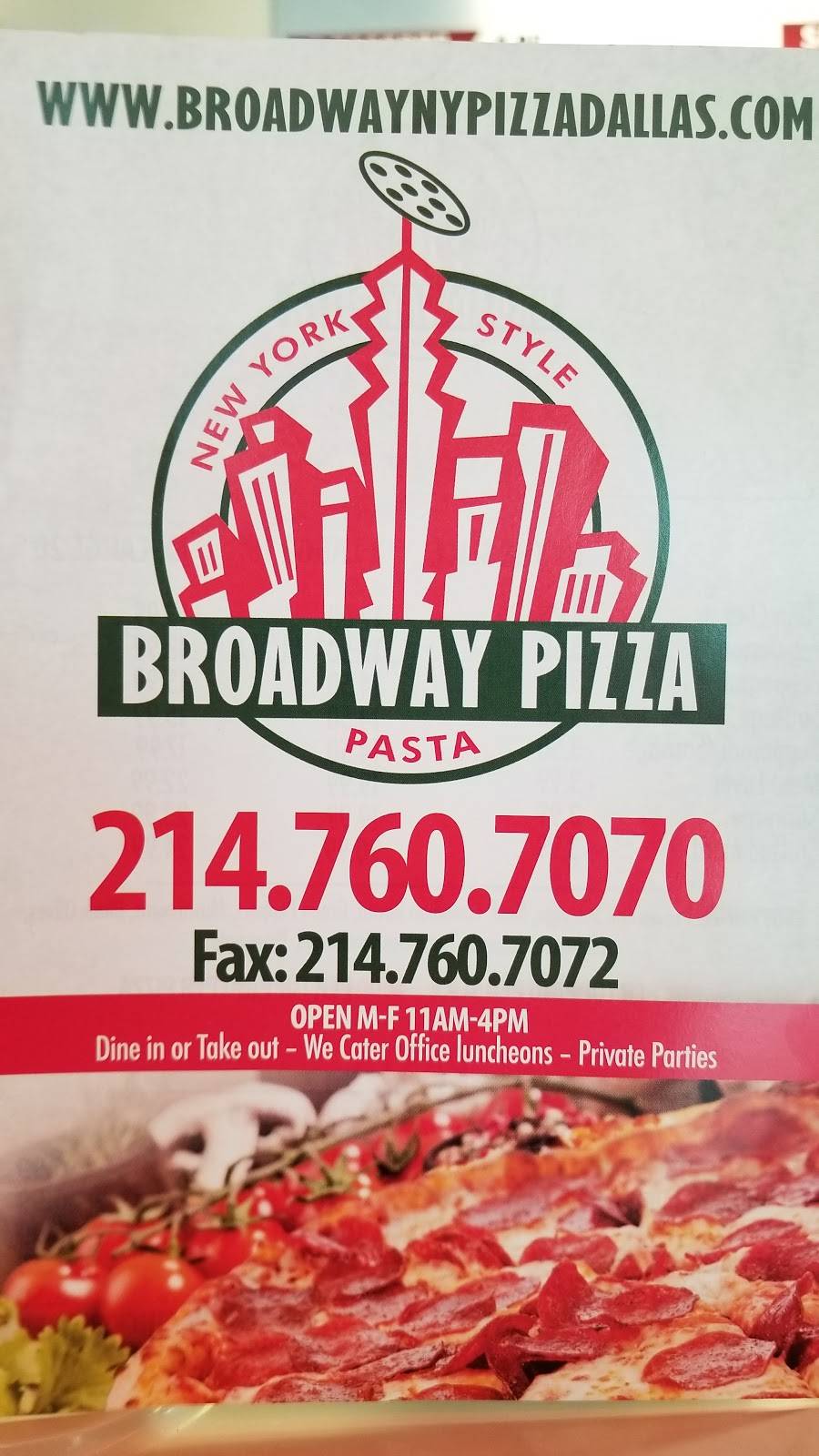 Broadway Pizza | restaurant | 00000100445000000, Dallas, TX 75270, USA | 2147607070 OR +1 214-760-7070