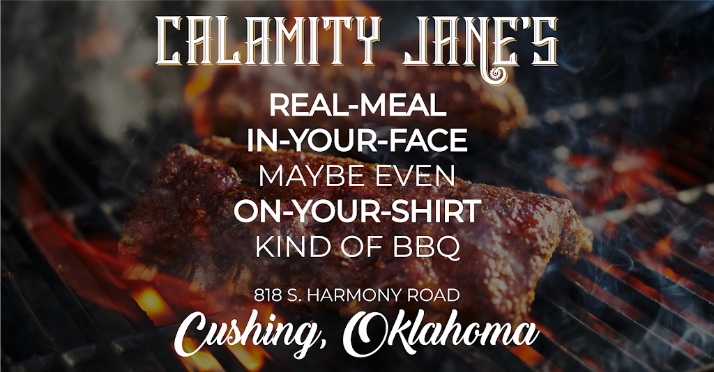 Calamity Janes Smokehouse BBQ | restaurant | 818 S Harmony Rd, Cushing, OK 74023, USA | 9182250954 OR +1 918-225-0954