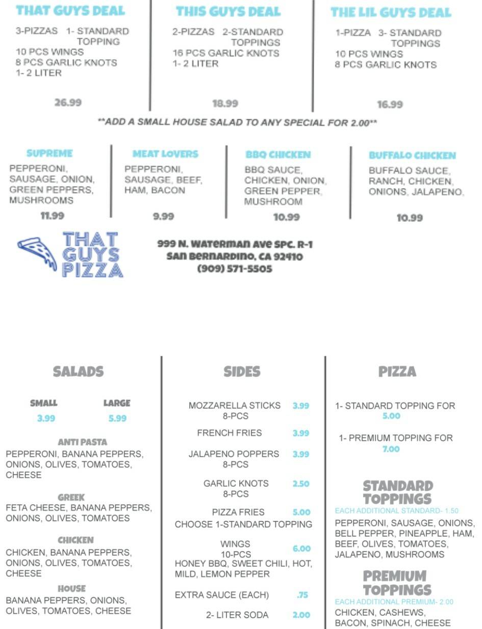That Guys Pizza | meal takeaway | 999 N Waterman Ave spc r-1, San Bernardino, CA 92410, USA | 9095715505 OR +1 909-571-5505