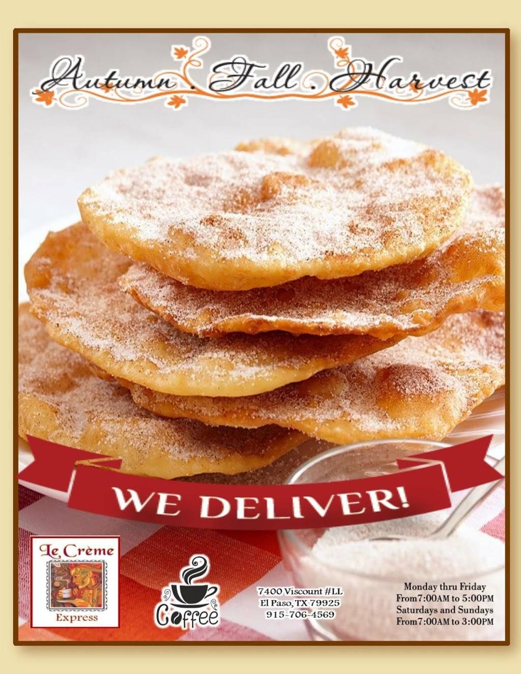 Le creme express | restaurant | 7400 Viscount Blvd Suite LOWER LEVEL, El Paso, TX 79925, USA | 9153305603 OR +1 915-330-5603