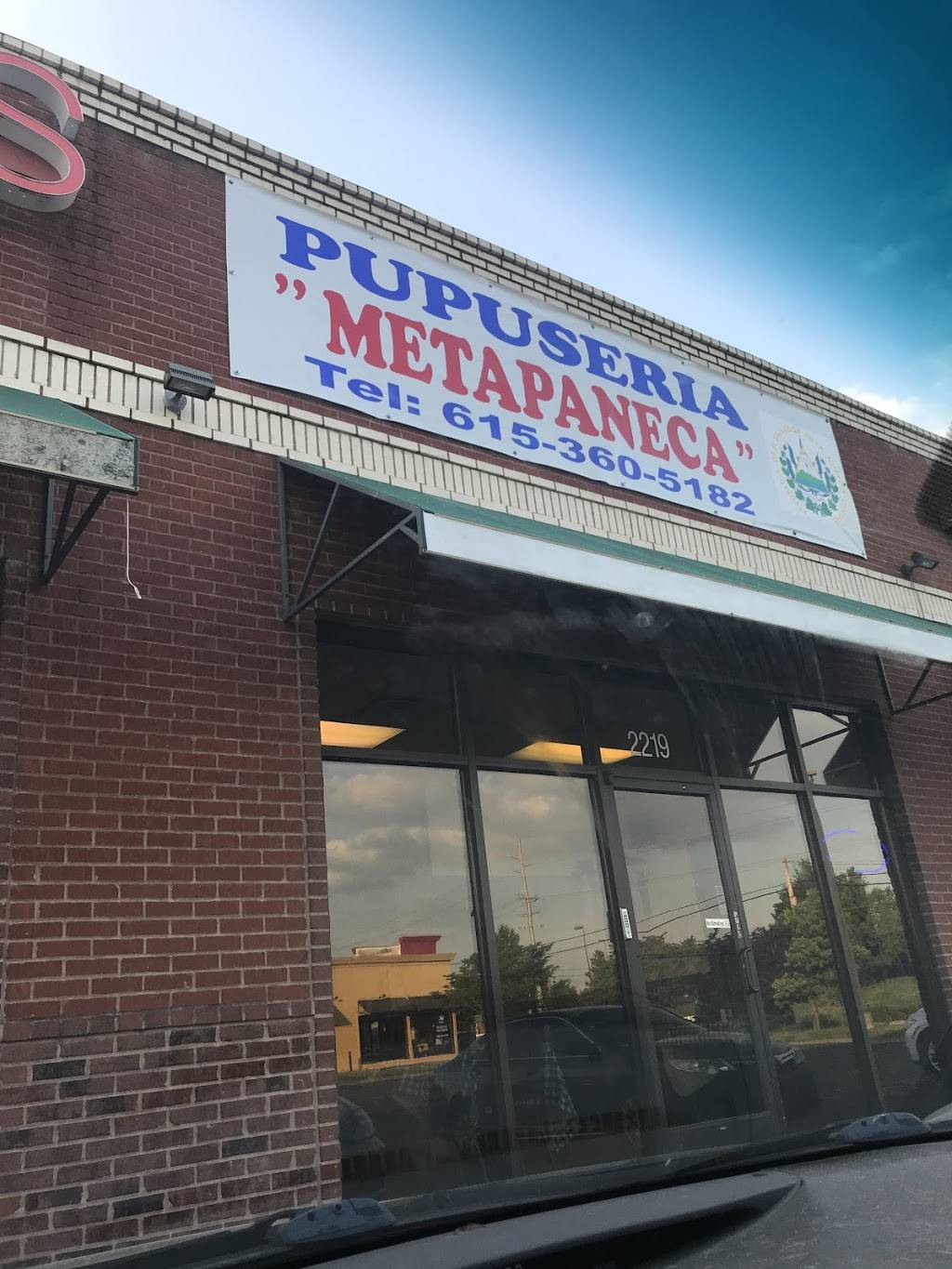 Pupuseria Metapaneca | restaurant | 2219 Murfreesboro Pike, Nashville, TN 37217, USA | 6153605182 OR +1 615-360-5182