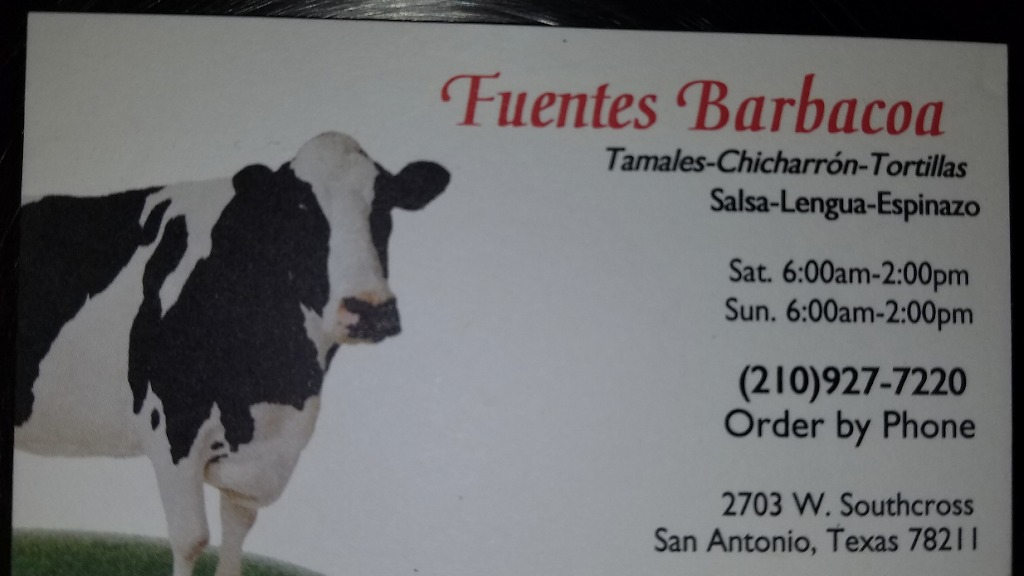 Fuentes Barbacoa | restaurant | 2703 W Southcross Blvd, San Antonio, TX 78211, USA | 2109277220 OR +1 210-927-7220