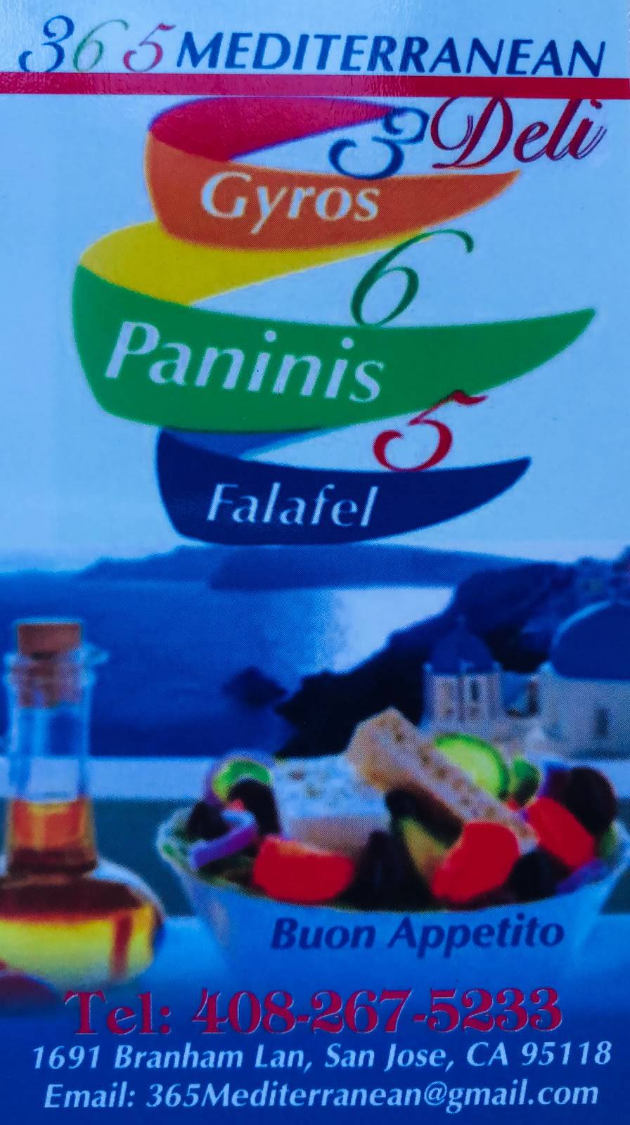 365 Mediterranean Deli | cafe | 1691 Branham Ln, San Jose, CA 95124, USA | 4082675233 OR +1 408-267-5233