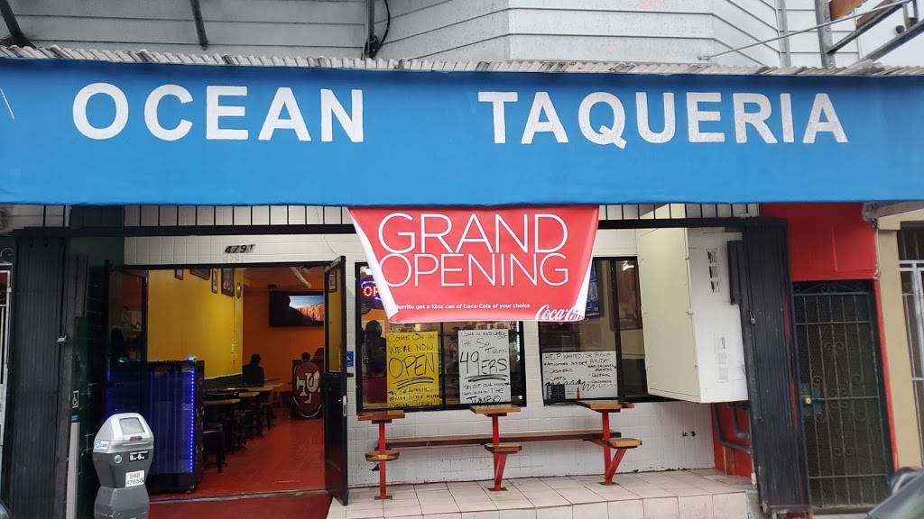 Ocean Taqueria | restaurant | 4791 Mission St, San Francisco, CA 94112, USA | 4153477600 OR +1 415-347-7600