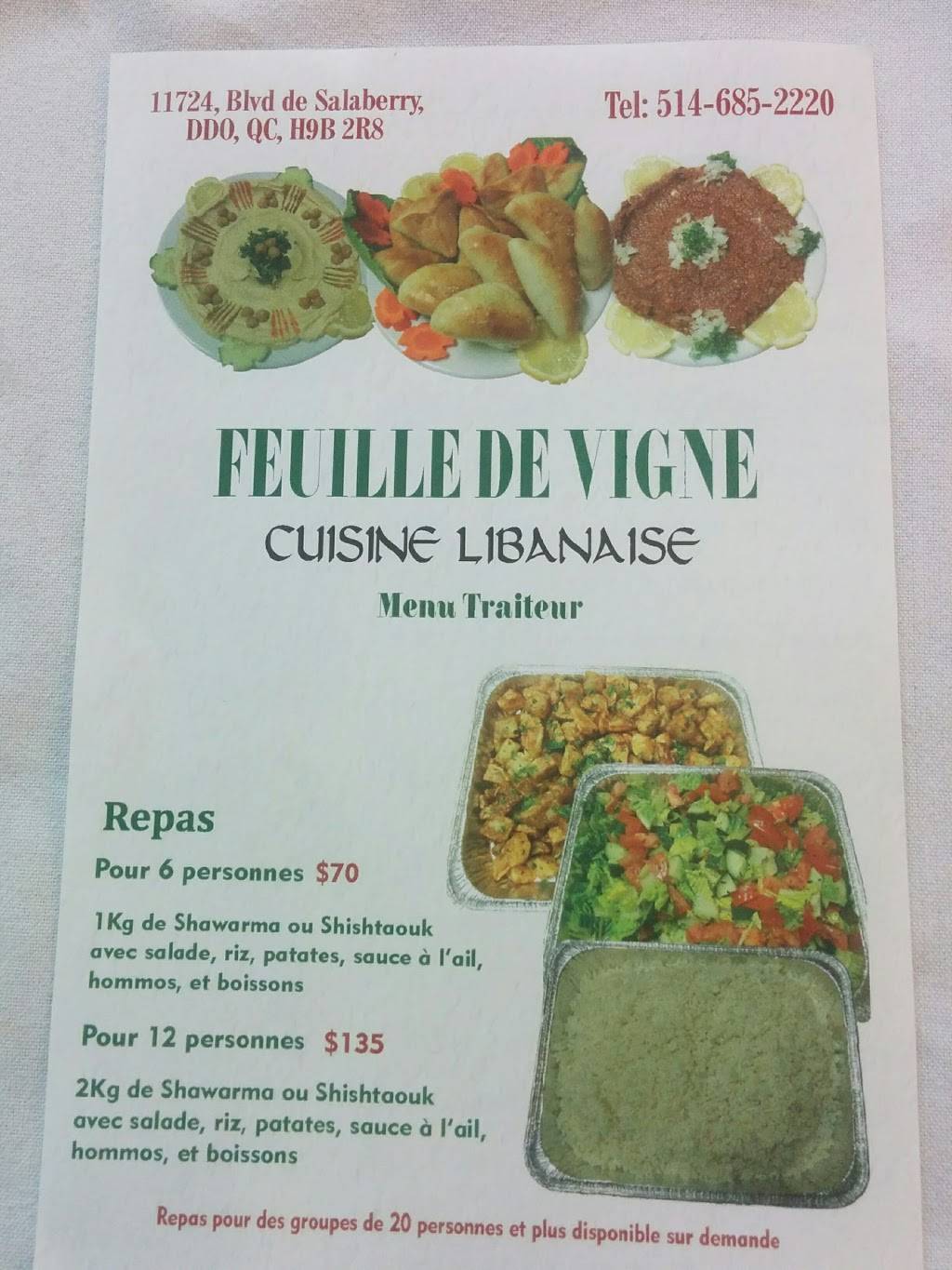 Feuille de Vigne | restaurant | 11724 Boulevard de Salaberry, Dollard-des-Ormeaux, QC H9B 2R8, Canada | 5146852220 OR +1 514-685-2220