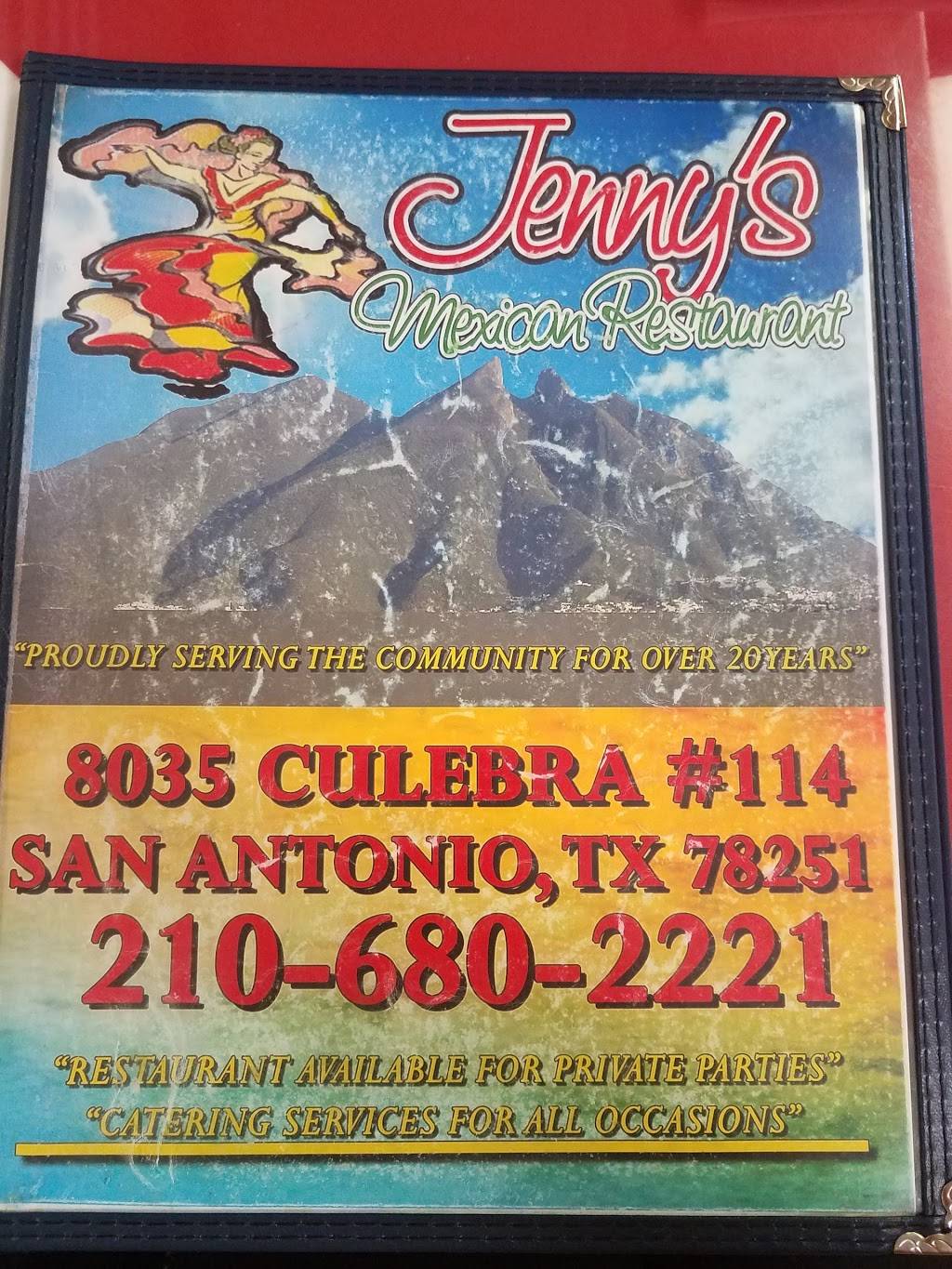 Jennys Mexican Restaurant | restaurant | 8035 Culebra Rd # 114, San Antonio, TX 78251, USA | 2106802221 OR +1 210-680-2221