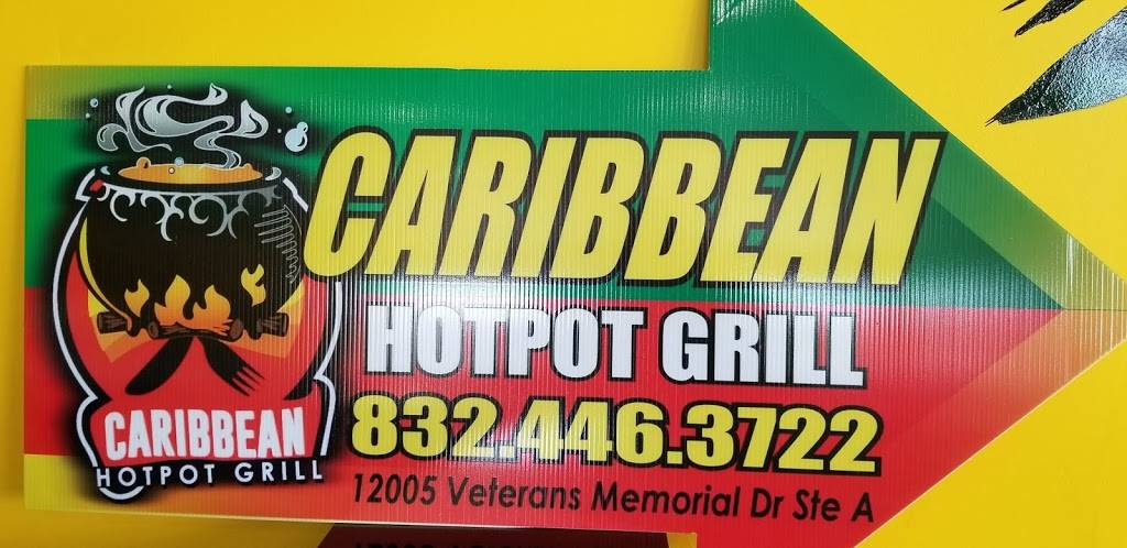 Caribbean Hotpot | restaurant | 12005 Veterans Memorial Dr Suite A, Houston, TX 77067, USA | 8324463722 OR +1 832-446-3722