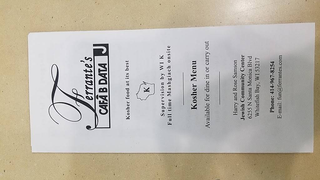 Ferrantes Kosher Cefa at JCC | restaurant | 6255 N Santa Monica Blvd, Whitefish Bay, WI 53217, USA | 4149678254 OR +1 414-967-8254