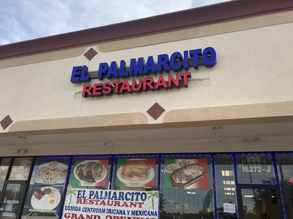 El Palmarcito | restaurant | 16272 Imperial Valley Dr suite j, Houston, TX 77060, USA | 8327818087 OR +1 832-781-8087