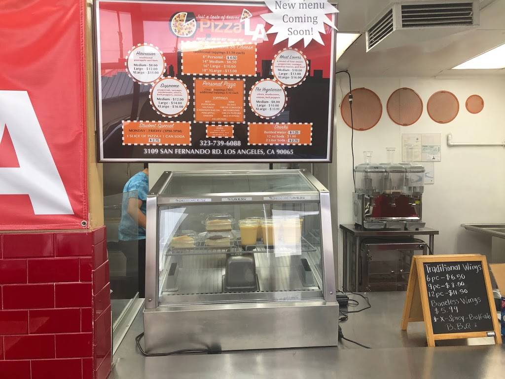Pizza LA | restaurant | 3109 N San Fernando Rd, Los Angeles, CA 90065, USA | 3237396088 OR +1 323-739-6088
