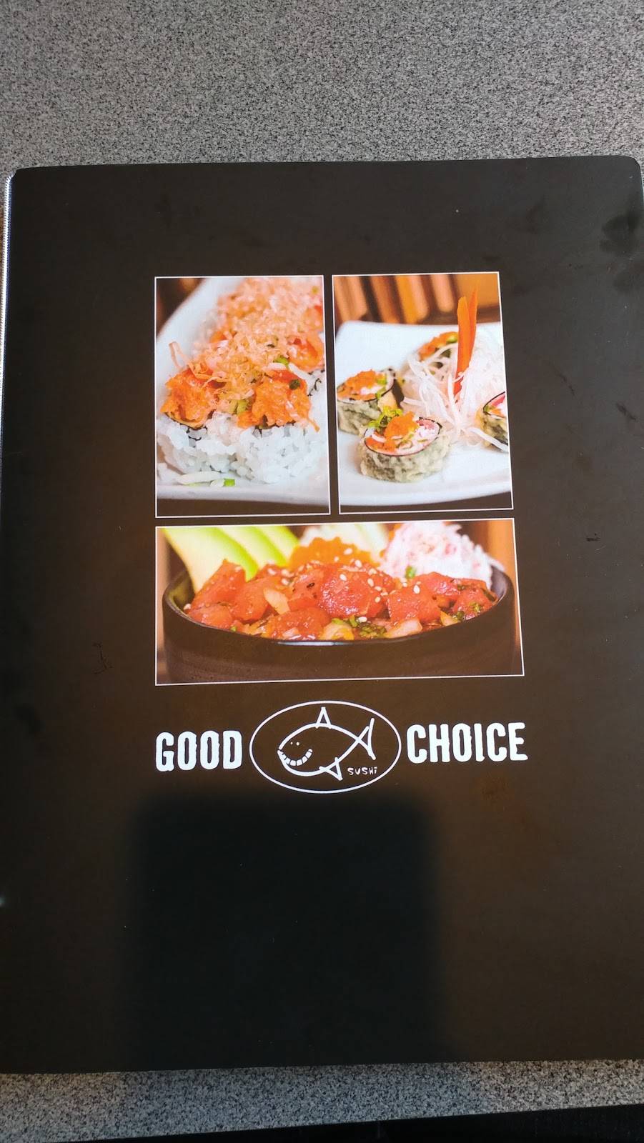 Good Choice Sushi Restaurant | restaurant | 30251 Golden Lantern F, Laguna Niguel, CA 92677, USA | 9493638840 OR +1 949-363-8840