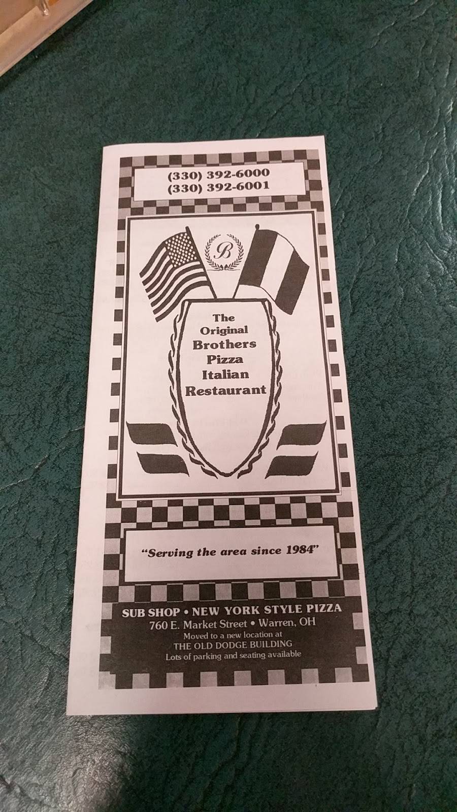 Brothers Pizza | restaurant | 760 E Market St, Warren, OH 44481, USA | 3303926000 OR +1 330-392-6000