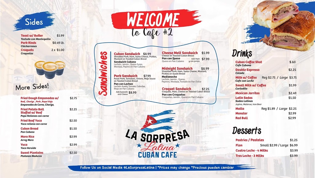 La Sorpresa Latina Cuban Cafe #2 | restaurant | 3640 Pine Ridge Rd, Naples, FL 34109, USA | 2397786484 OR +1 239-778-6484
