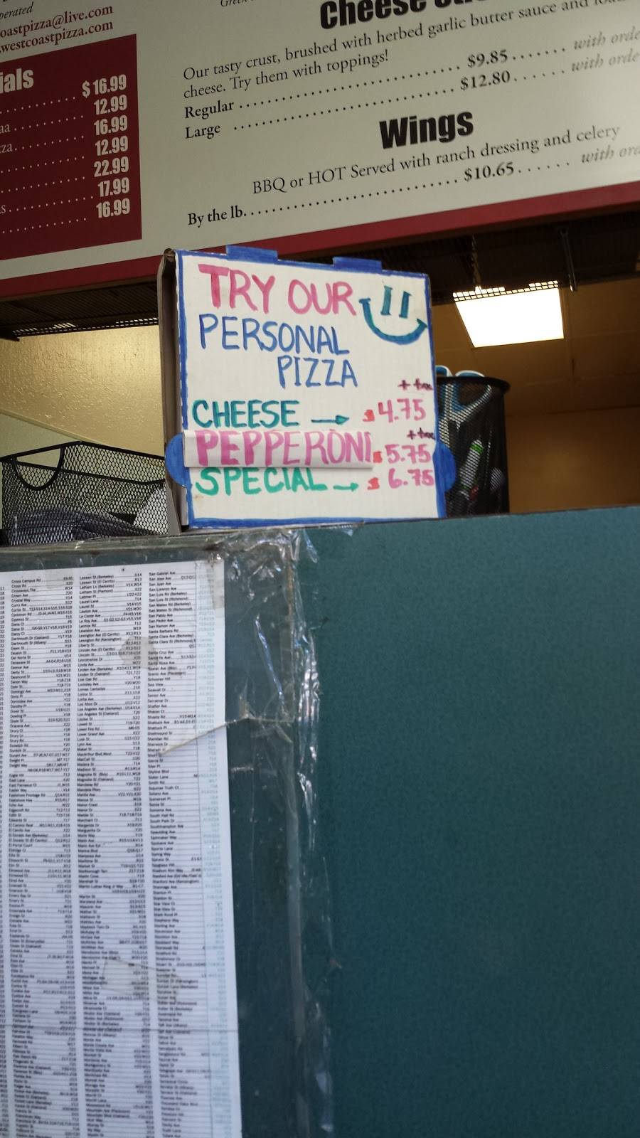 West Coast Pizza | restaurant | 1706 University Ave, Berkeley, CA 94703, USA | 5108419378 OR +1 510-841-9378