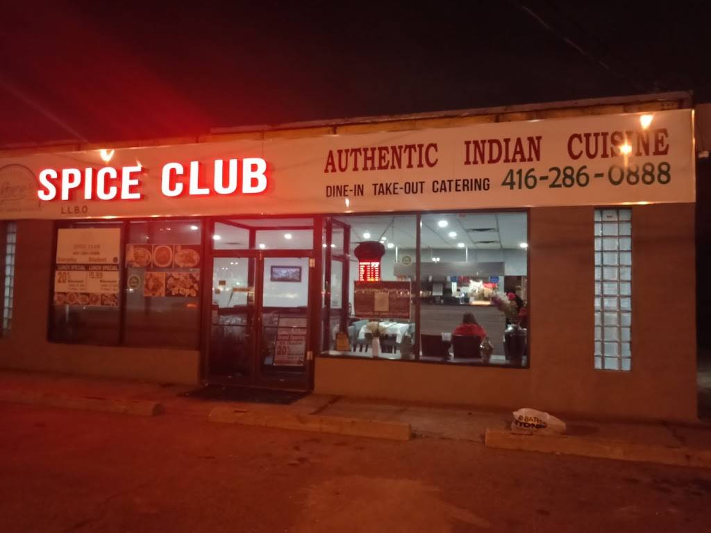 Spice Club Indian Cuisine | restaurant | 4532 Kingston Rd, Scarborough, ON M1E 2N9, Canada | 4162860888 OR +1 416-286-0888
