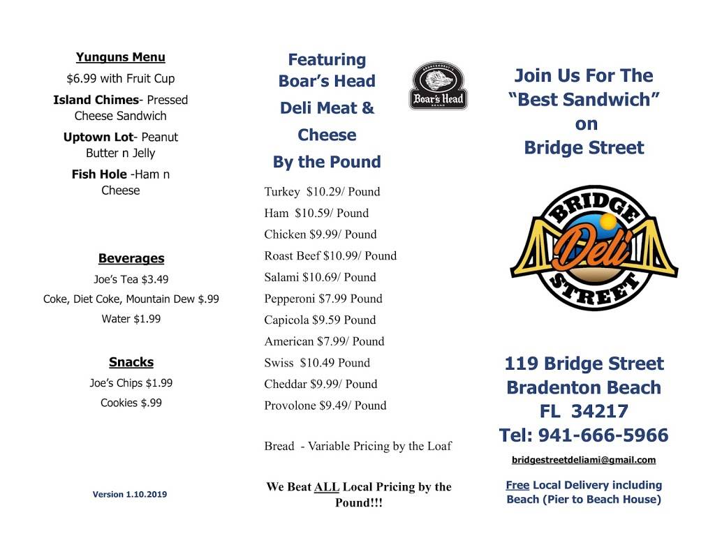 Bridge Street Deli | restaurant | 119 Bridge St Unit 130, Bradenton Beach, FL 34217, USA | 9416665966 OR +1 941-666-5966
