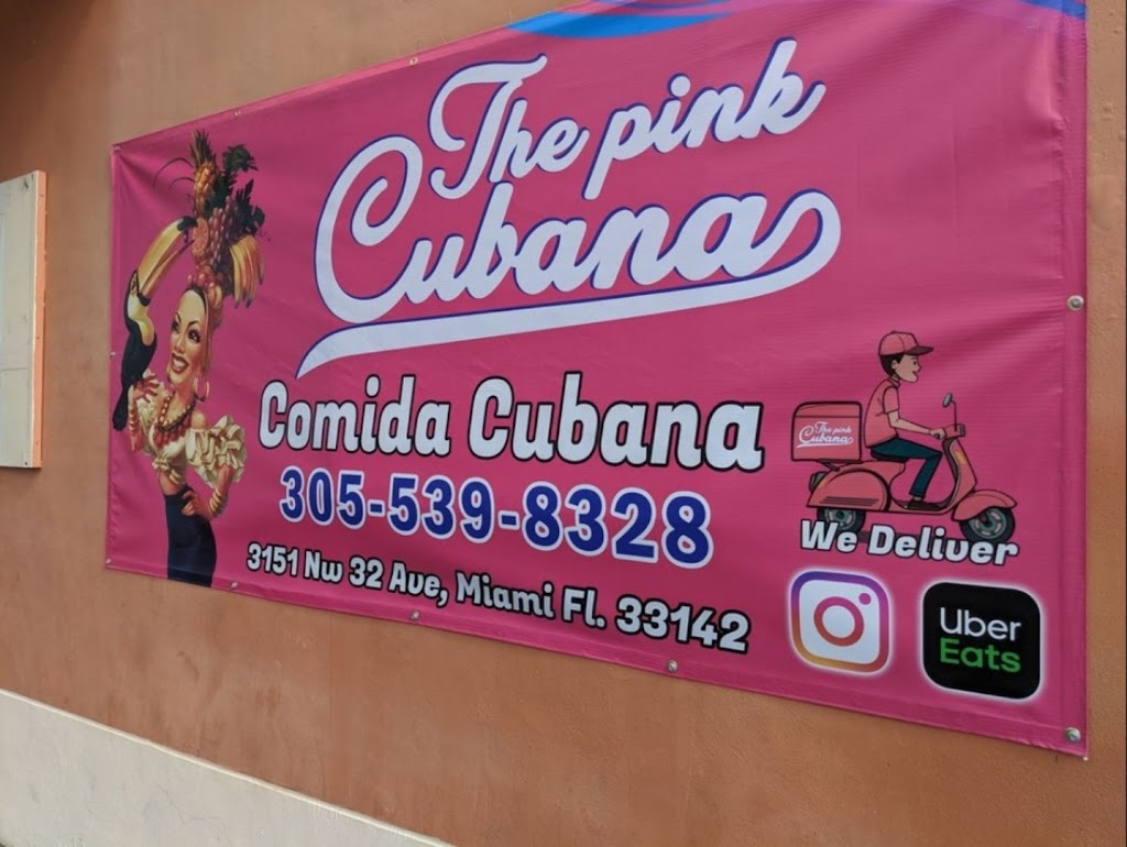 The Pink Cubana | restaurant | 3151 NW 32nd Ave, Miami, FL 33142, USA | 3055398328 OR +1 305-539-8328