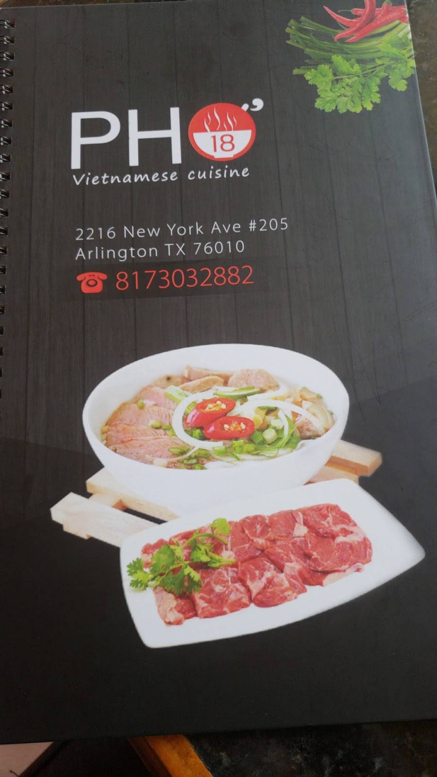 Phở 18 | restaurant | 2216 New York Ave, Arlington, TX 76010, USA | 8173032882 OR +1 817-303-2882