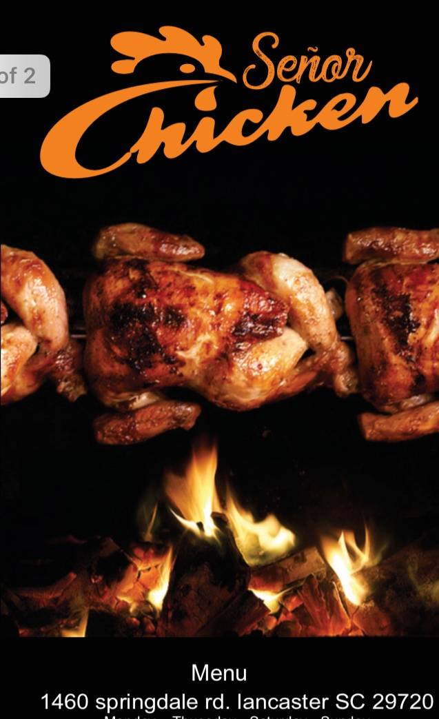 Señor chicken | restaurant | 1460 Springdale Rd, Lancaster, SC 29720, USA | 8032852555 OR +1 803-285-2555
