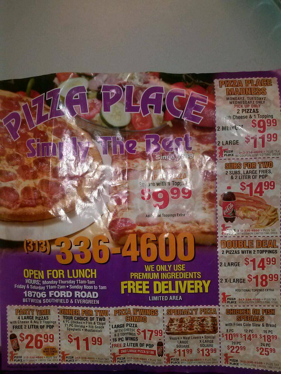 Pizza Place | restaurant | 18706 Ford Rd, Detroit, MI 48228, USA | 3133364600 OR +1 313-336-4600