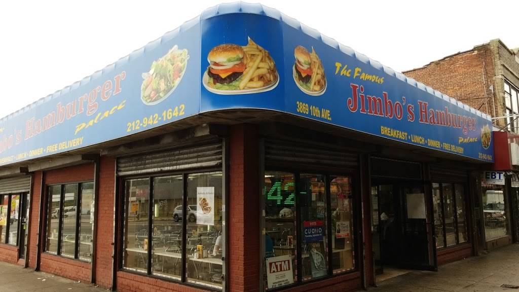 Jimbos Hamburger Palace | meal takeaway | 3869 10th Ave, New York, NY 10034, USA | 2129421642 OR +1 212-942-1642