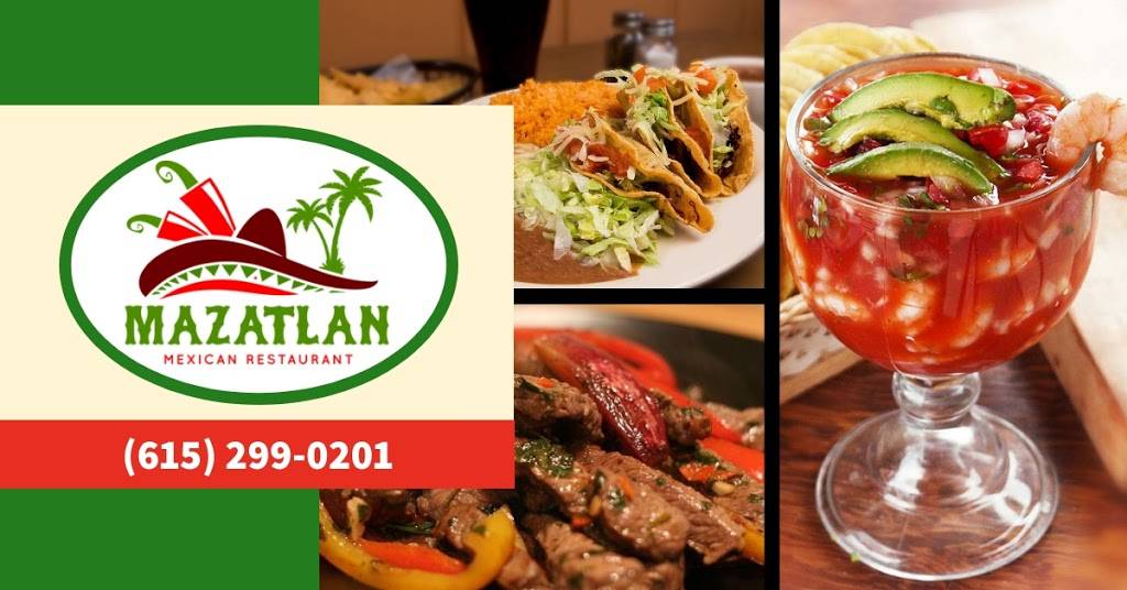 Mazatlan | restaurant | 7246 Whites Creek Pike, Joelton, TN 37080, USA | 6152990201 OR +1 615-299-0201