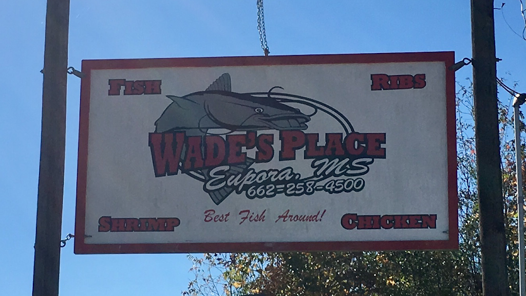 Wades Place | restaurant | 2027 US-82, Eupora, MS 39744, USA | 6622584500 OR +1 662-258-4500