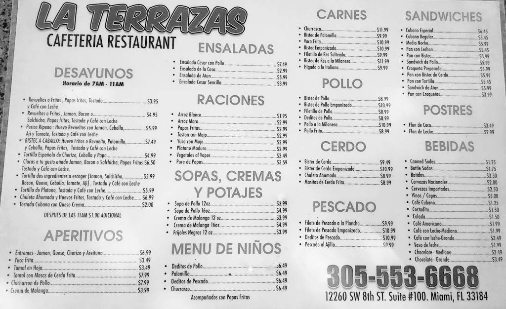 Las Terrazas Cafeteria Restaurant | restaurant | 12240 SW 8th St, Miami, FL 33184, USA | 3055536668 OR +1 305-553-6668