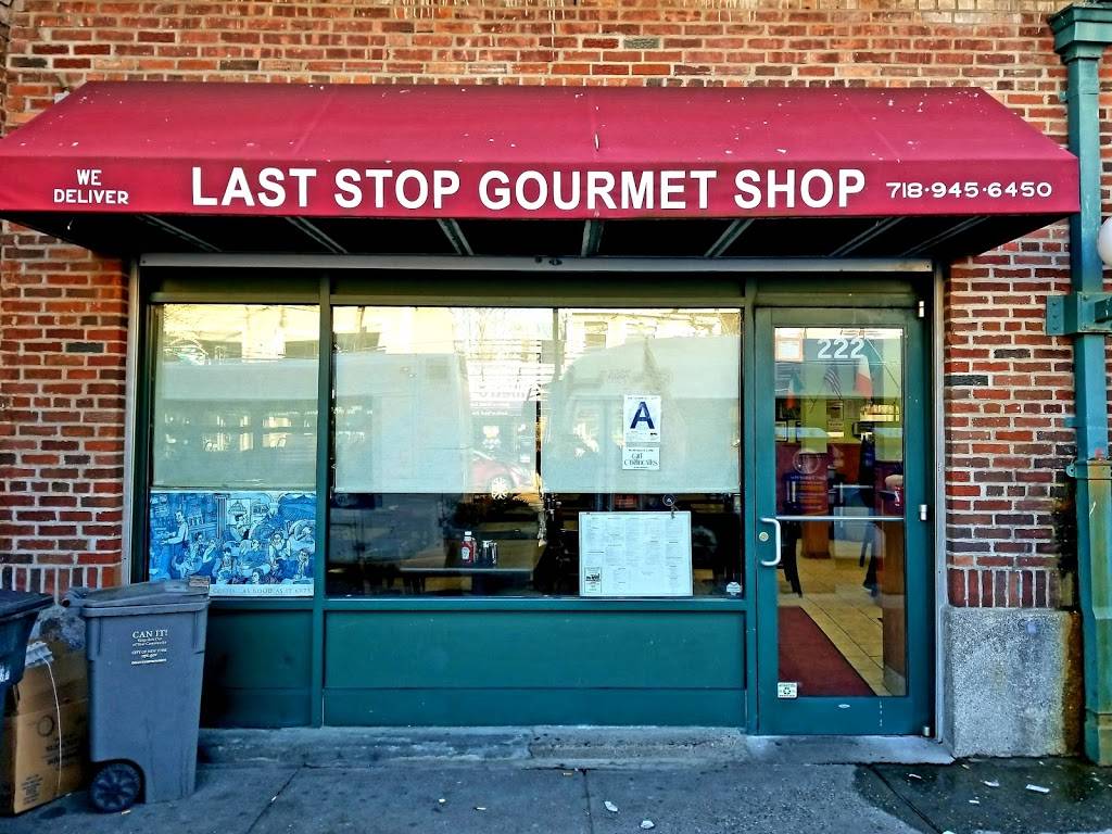 Last Stop Gourmet Shop | restaurant | 222 B 116th St, Far Rockaway, NY 11694, USA | 7189456450 OR +1 718-945-6450