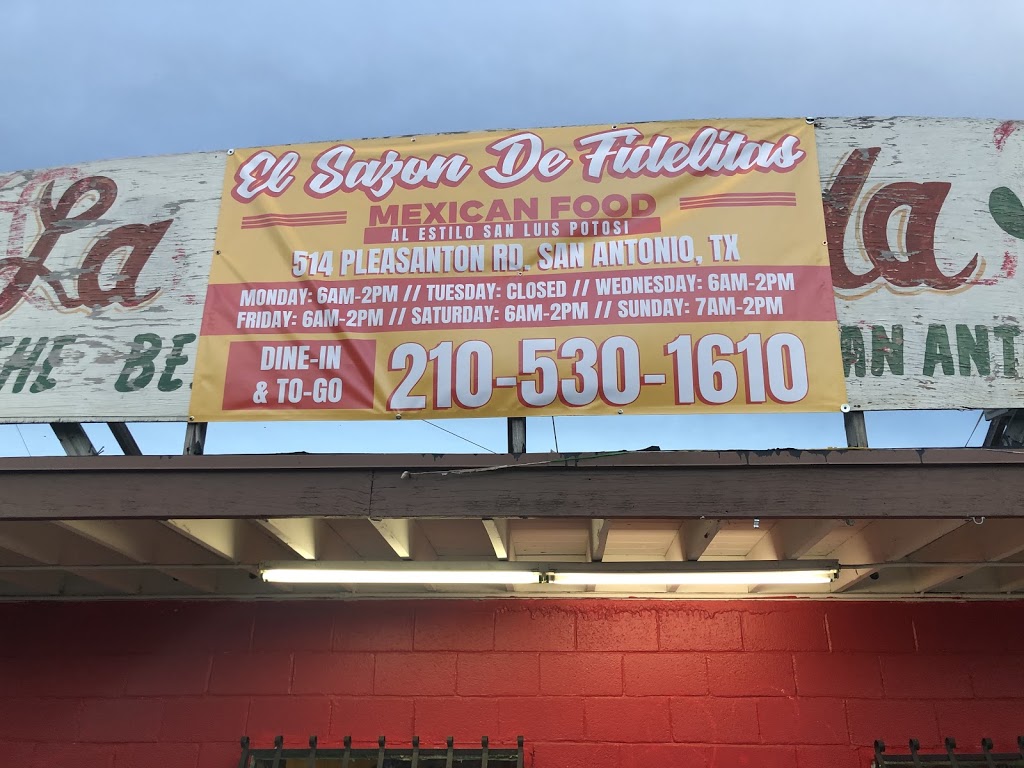 El Sazon de Fidelitas | restaurant | 514 Pleasanton Rd, San Antonio, TX 78214, USA | 2105301610 OR +1 210-530-1610