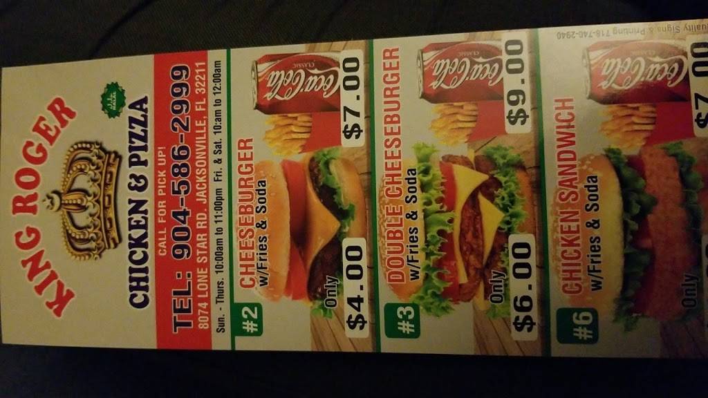 King Roger Chicken & Pizza | restaurant | 8074 Lone Star Rd, Jacksonville, FL 32211, USA | 9045862999 OR +1 904-586-2999