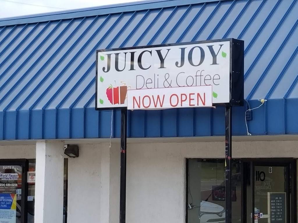 Juicy Joy Deli & Coffee | restaurant | 110 Farm to Market 2410 Suite B, Harker Heights, TX 76548, USA | 2547682163 OR +1 254-768-2163