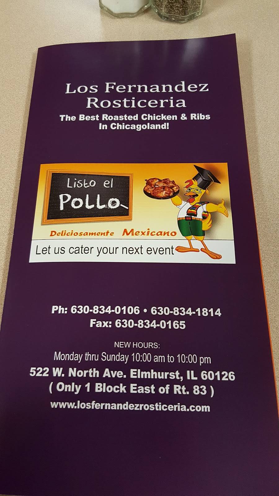 Los Fernandez Rosticeria | restaurant | 522 West Ave, Elmhurst, IL 60126, USA | 6308340106 OR +1 630-834-0106