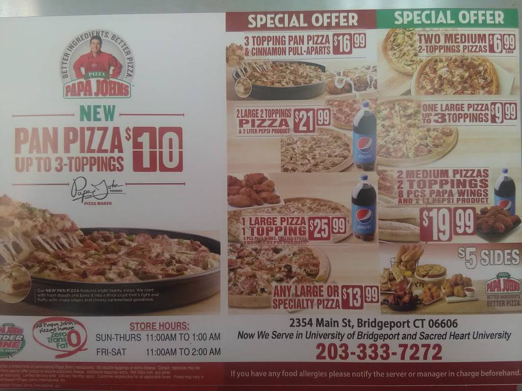 Papa Johns Pizza | restaurant | 2354 Main St, Bridgeport, CT 06606, USA | 2033337272 OR +1 203-333-7272