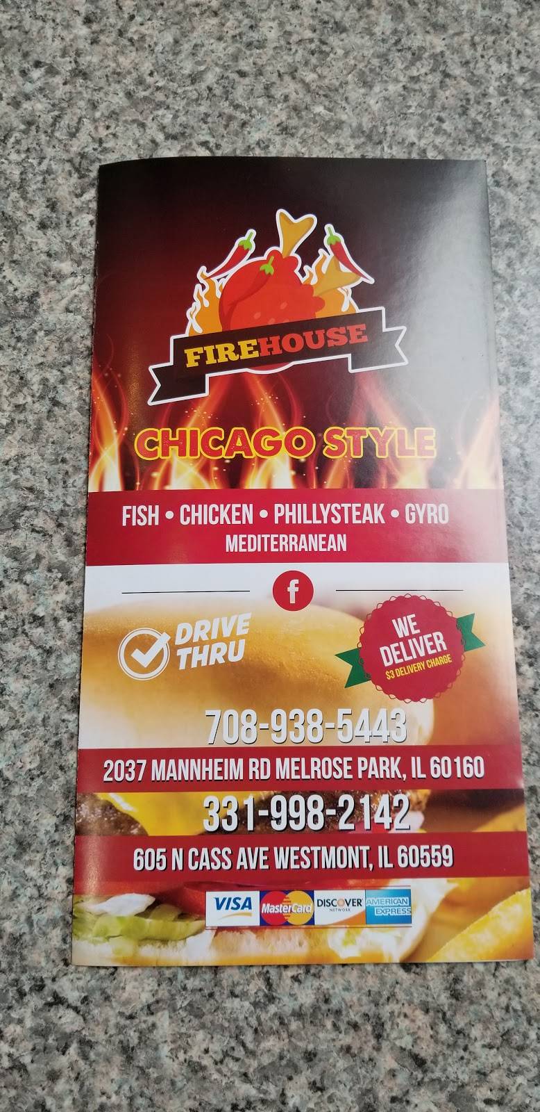 Firehouse Chicago Style | restaurant | 605 N Cass Ave, Westmont, IL 60559, USA | 7088351873 OR +1 708-835-1873