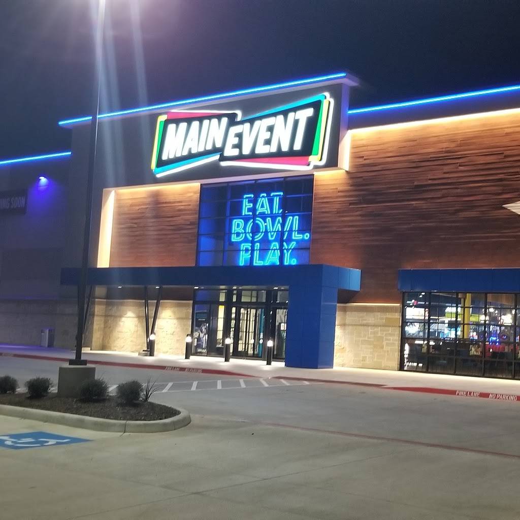 Main Event Grand Prairie | restaurant | 3106 S, State Hwy 161, Grand Prairie, TX 75052, USA | 9726412695 OR +1 972-641-2695