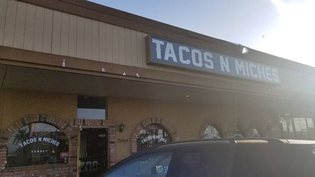 TACOS N MICHES | restaurant | 7404 E Florence Ave, Downey, CA 90240, USA | 5628064033 OR +1 562-806-4033