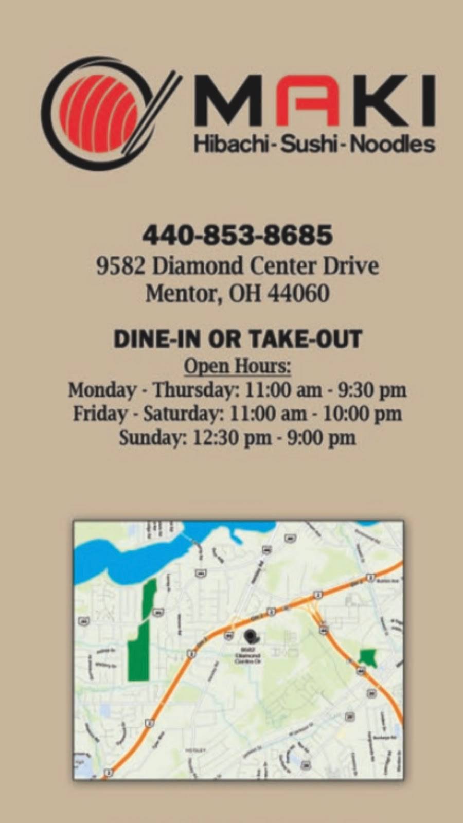 Maki Mentor | restaurant | 9582 Diamond Centre Dr, Mentor, OH 44060, USA | 4408538685 OR +1 440-853-8685