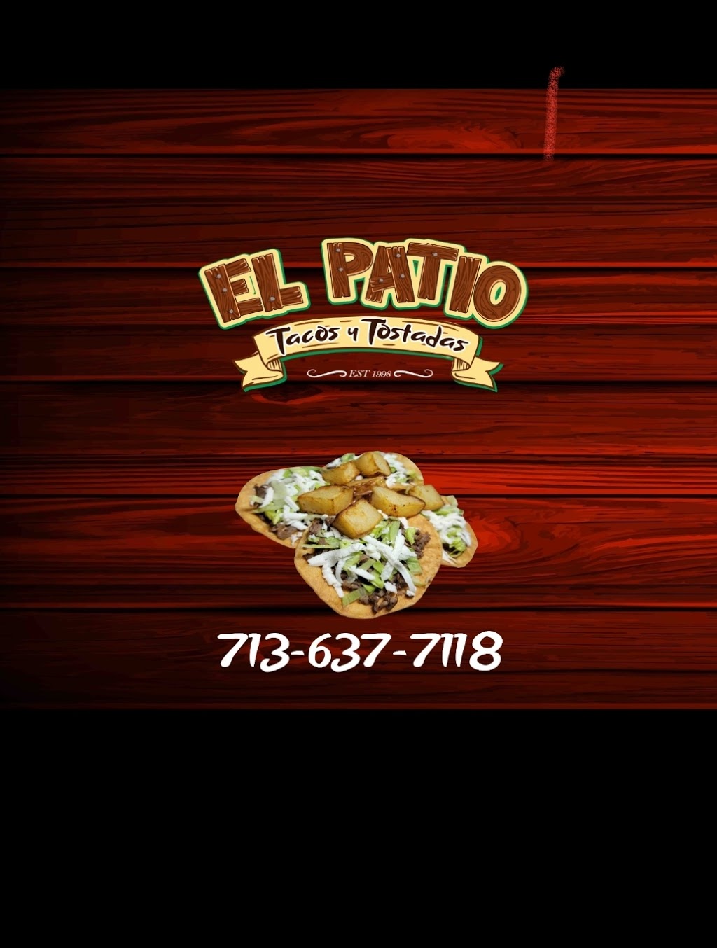 El Patio tacos y tostadas | restaurant | 1238 Maxey Rd, Houston, TX 77015, USA | 7136377118 OR +1 713-637-7118