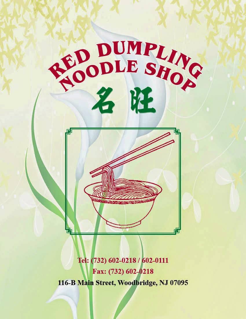 Red Dumpling | restaurant | 116 Main St, Woodbridge, NJ 07095, USA | 7326020111 OR +1 732-602-0111