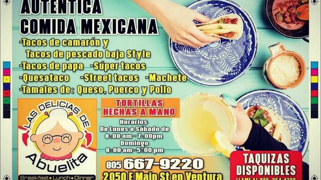 LAS DELICIAS DE ABUELITA | restaurant | 2050 E Main St, Ventura, CA 93001, USA | 8056679220 OR +1 805-667-9220