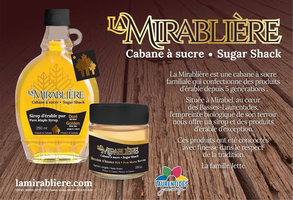 Sucreries Jetté - La Mirablière cabane à sucre | restaurant | 7335 Chemin Verdon, Mirabel, QC J7N 2V1, Canada | 4502582606 OR +1 450-258-2606